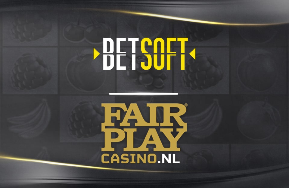 Betsoft Gaming Secures Further Growth across the Netherlands with Fair Play Casino Signing