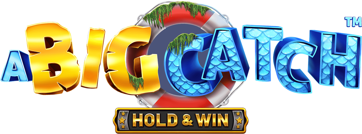 A Big Catch - HOLD & WIN