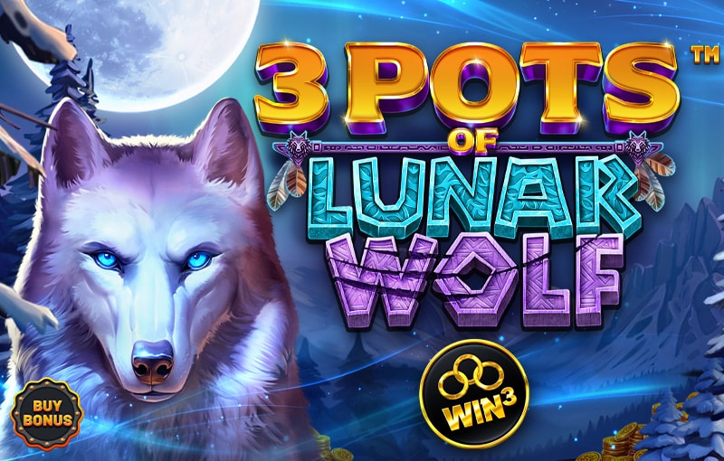 3 Pots of Lunar Wolf – Hold & Win