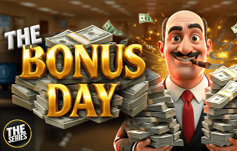 THE Bonus Day